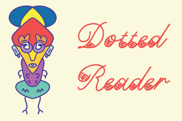 Dotted Reader: A Script Font for Elegant Editorial Design