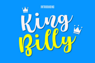 King Billy: The Font That Elevates Your Brand’s Royal Presence