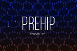 Prehip: A Modern Sans Serif Font for Clean Web Design